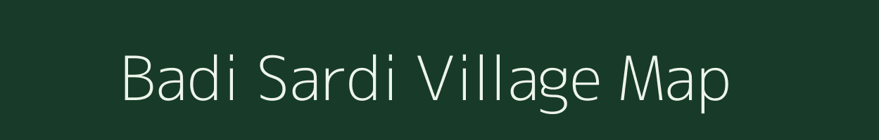 Badi Sardi village map in Madhya Pradesh