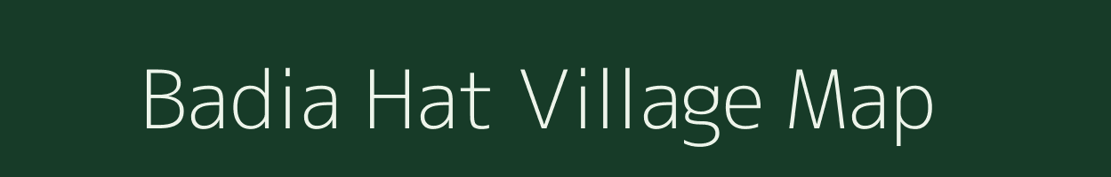 Badia Hat village map in Madhya Pradesh