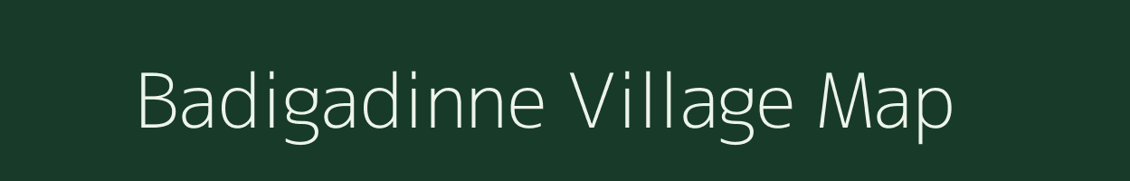 Badigadinne village map in Andhra Pradesh