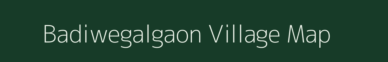 Badiwegalgaon village map in Madhya Pradesh