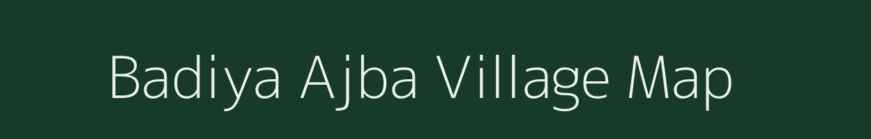 Badiya Ajba village map in Rajasthan