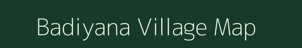 Badiyana village map in Uttarakhand