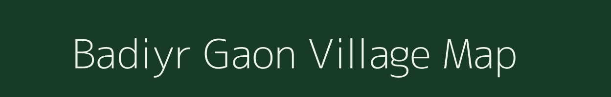 Badiyr Gaon village map in Uttarakhand