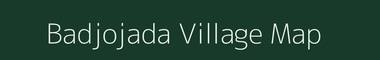 Badjojada village map in Odisha