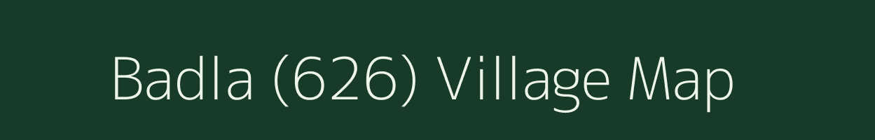 Badla (626) village map in Punjab