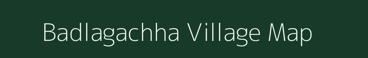 Badlagachha village map in West Bengal