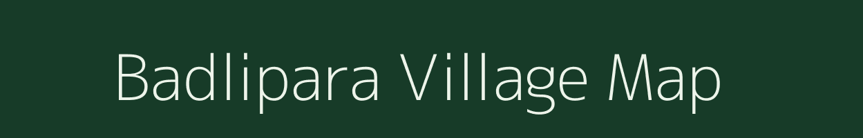 Badlipara village map in Rajasthan