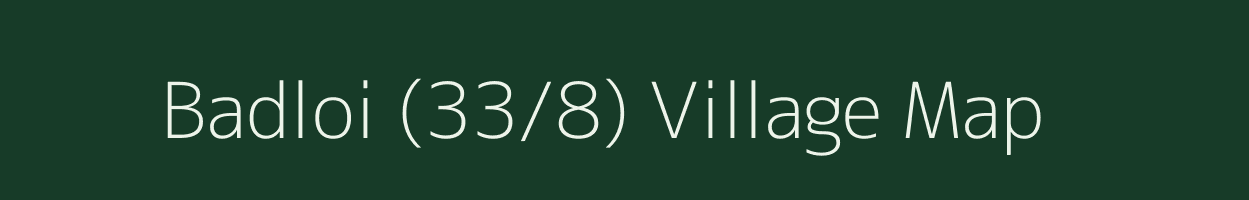 Badloi (33/8) village map in Himachal Pradesh