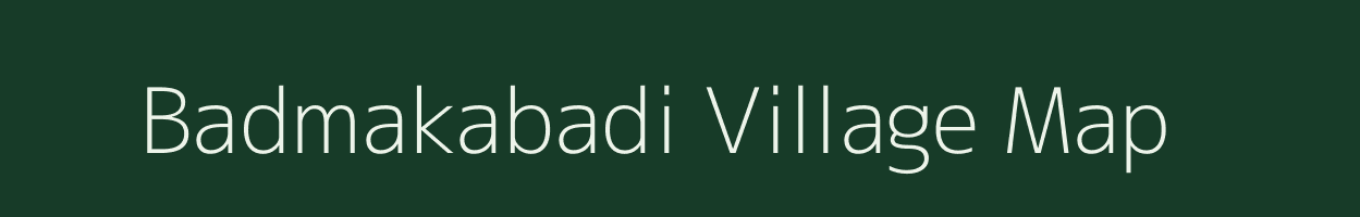 Badmakabadi village map in Odisha