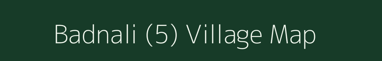 Badnali (5) village map in Himachal Pradesh
