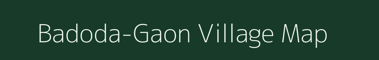 Badoda-Gaon village map in Rajasthan