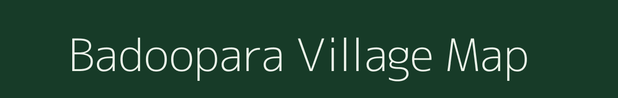 Badoopara village map in Rajasthan