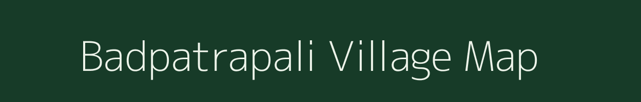 Badpatrapali village map in Odisha