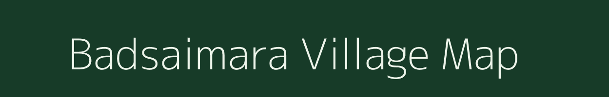 Badsaimara village map in Odisha