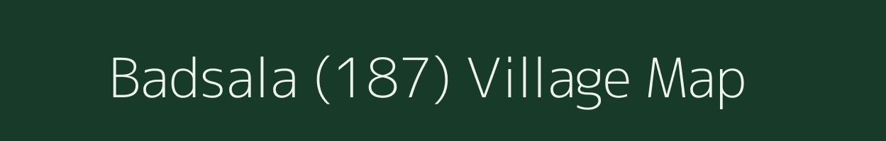 Badsala (187) village map in Himachal Pradesh