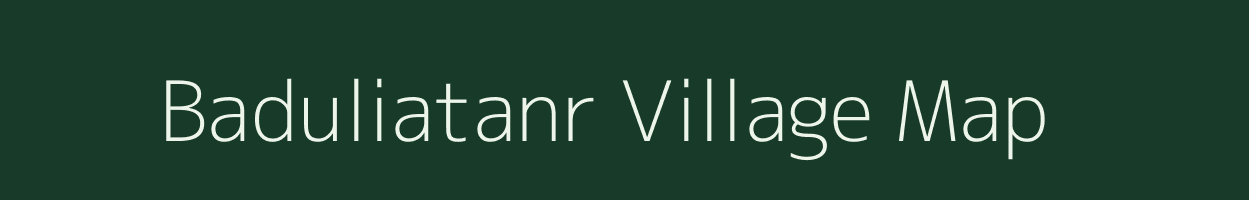 Baduliatanr village map in Jharkhand