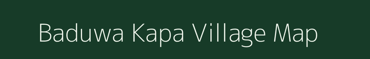 Baduwa Kapa village map in Chhattisgarh