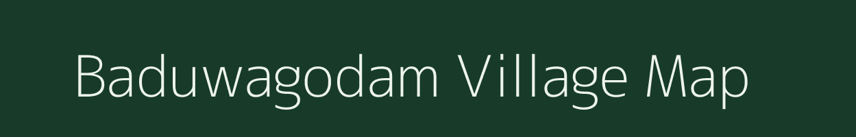 Baduwagodam village map in Uttar Pradesh