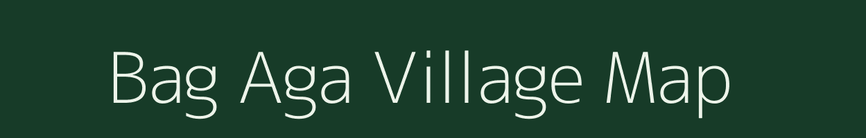 Bag Aga village map in Bihar