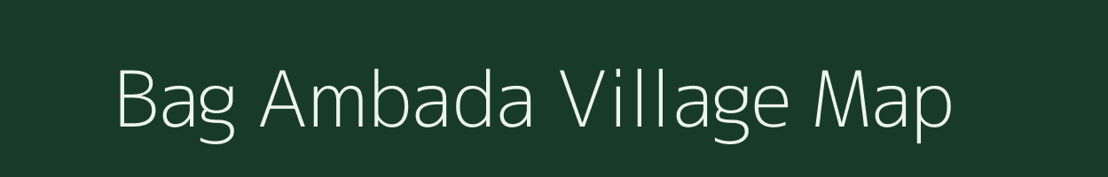 Bag Ambada village map in Maharashtra