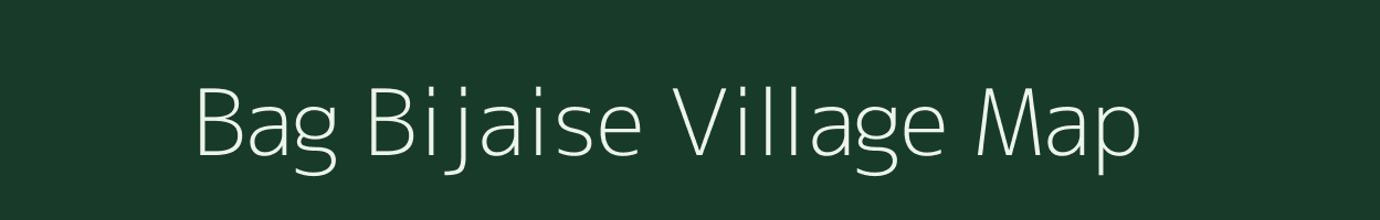 Bag Bijaise village map in Uttar Pradesh