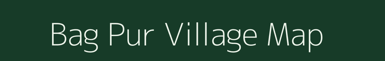 Bag Pur village map in Uttar Pradesh