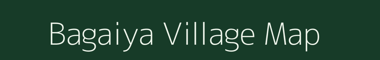 Bagaiya village map in Madhya Pradesh