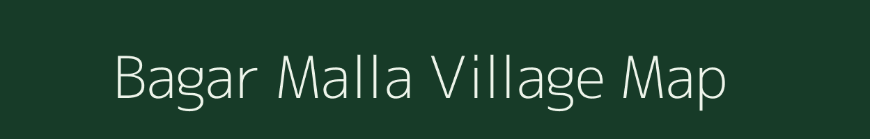 Bagar Malla village map in Uttarakhand