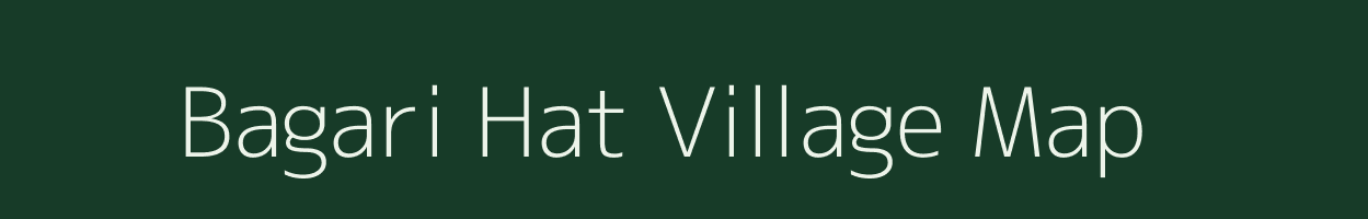 Bagari Hat village map in Uttarakhand