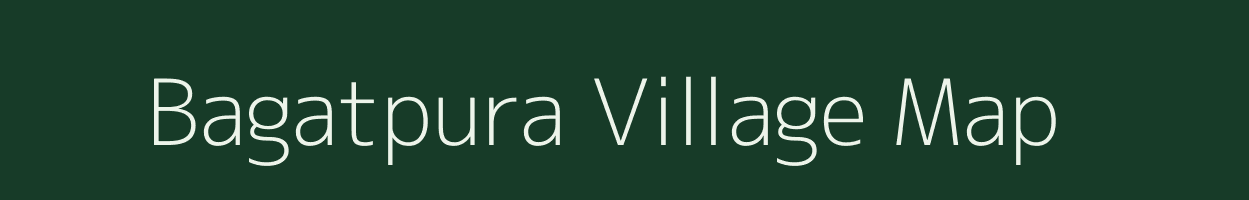 Bagatpura village map in Rajasthan