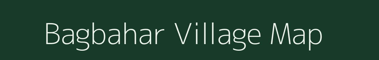 Bagbahar village map in Chhattisgarh