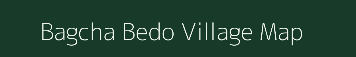 Bagcha Bedo village map in Jharkhand