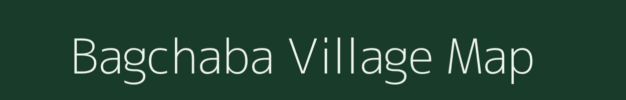 Bagchaba village map in Chhattisgarh