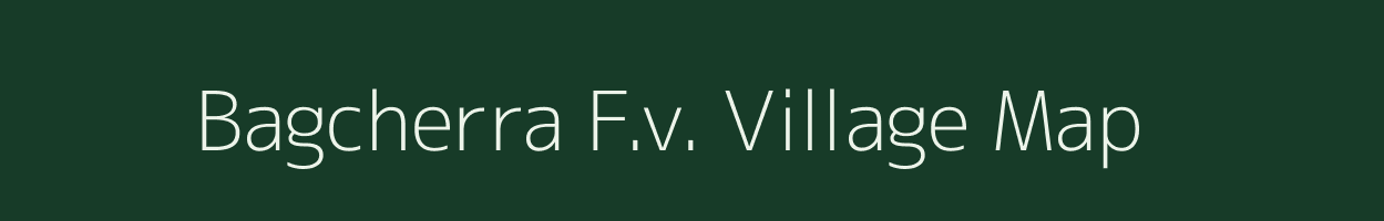 Bagcherra F.v. village map in Assam