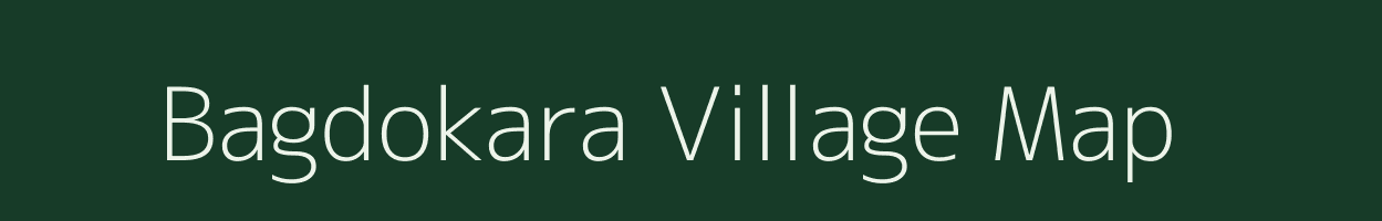 Bagdokara village map in West Bengal