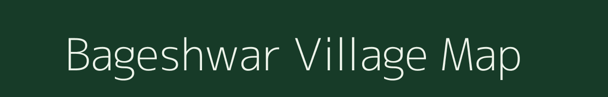 Bageshwar village map in Uttarakhand