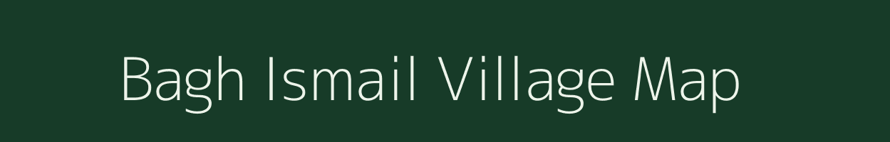 Bagh Ismail village map in Uttar Pradesh