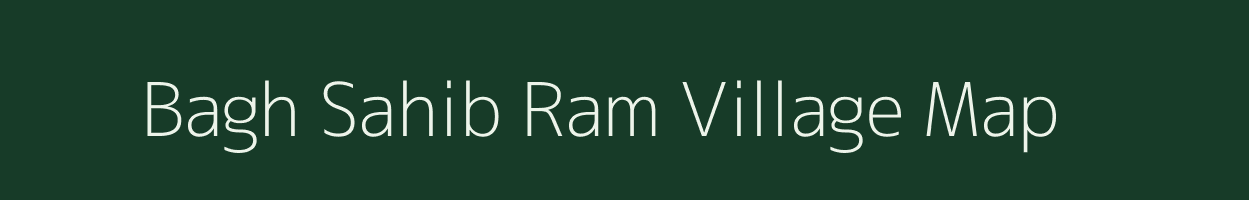 Bagh Sahib Ram village map in Jammu & Kashmir