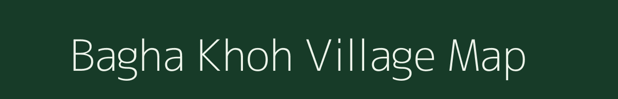 Bagha Khoh village map in Bihar