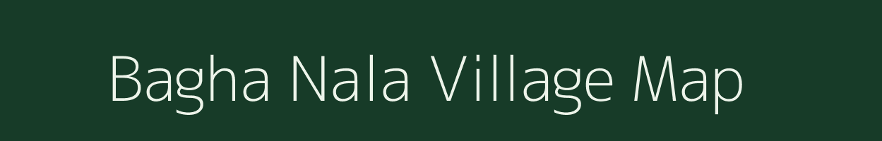 Bagha Nala village map in Uttar Pradesh