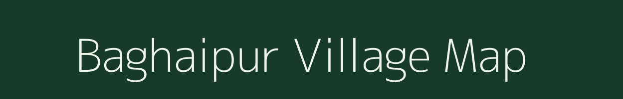 Baghaipur village map in Uttar Pradesh