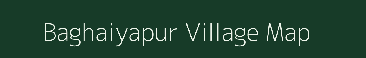 Baghaiyapur village map in Uttar Pradesh