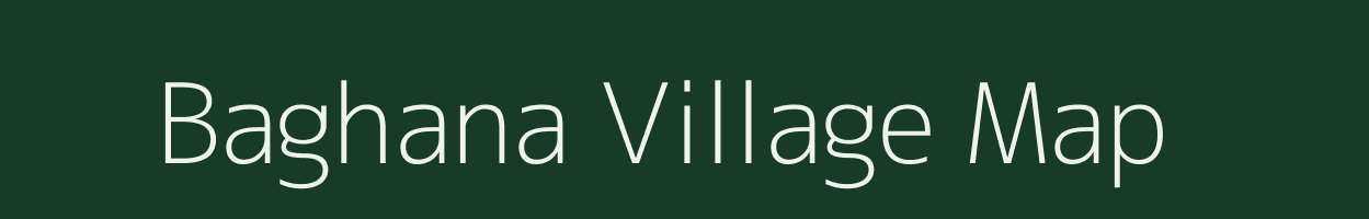 Baghana village map in Madhya Pradesh