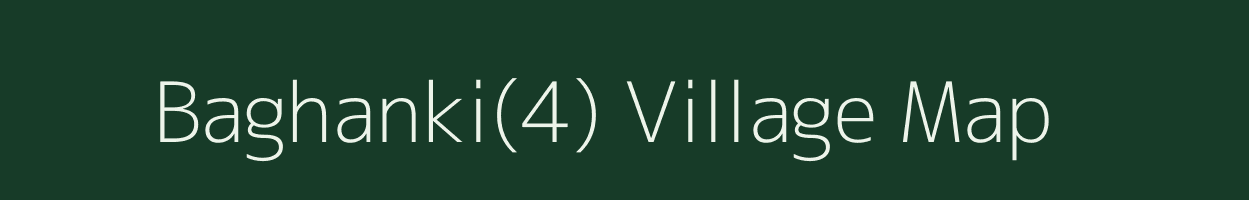 Baghanki(4) village map in Haryana