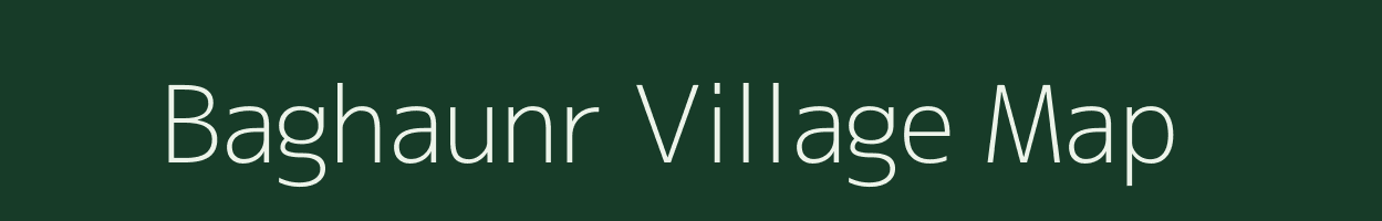 Baghaunr village map in Bihar