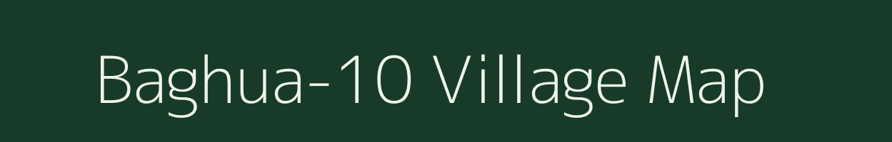 Baghua-10 village map in Odisha