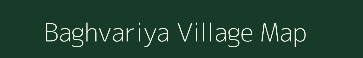 Baghvariya village map in Uttar Pradesh