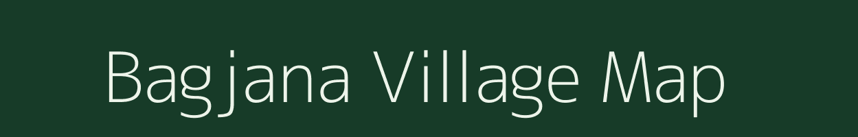 Bagjana village map in Rajasthan