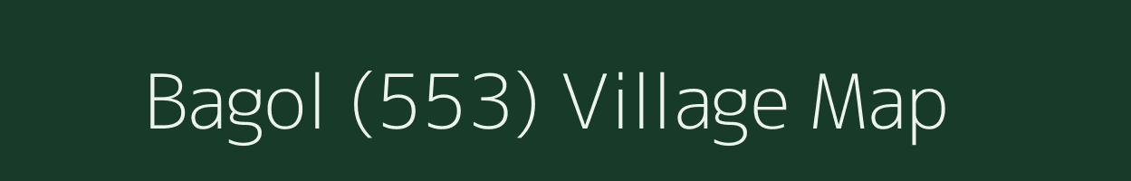 Bagol (553) village map in Punjab