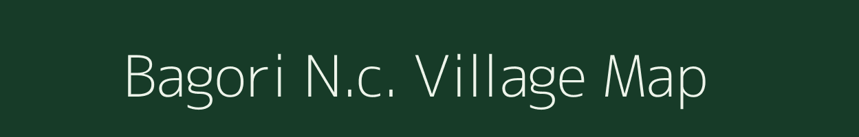 Bagori N.c. village map in Assam